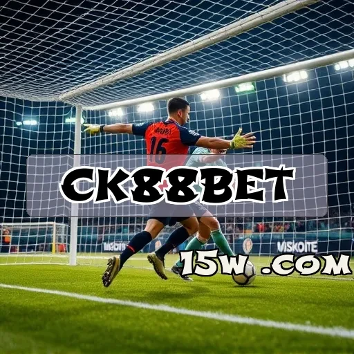 ck88bet.com Cliente